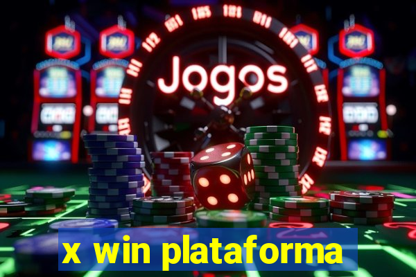 x win plataforma